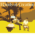 Hands of Creation  Hands of Creation